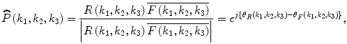 $$ \widehat{P}\left({k}_1,{k}_2,{k}_3\right)=\frac{R\left({k}_1,{k}_2,{k}_3\right)\overline{F\left({k}_1,{k}_2,{k}_3\right)}}{\left|R\left({k}_1,{k}_2,{k}_3\right)\overline{F\left({k}_1,{k}_2,{k}_3\right)}\right|}={e}^{j\left\{{\theta}_R\left({k}_1,{k}_2,{k}_3\right)-{\theta}_F\left({k}_1,{k}_2,{k}_3\right)\right\}}, $$