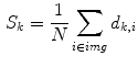 $$\begin{aligned} S_k =\frac{1}{N}\sum _{i\in img} {d_{k,i} } \end{aligned}$$