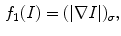 $$\begin{aligned} f_{1}(I) = (|\nabla I |)_{\sigma }, \end{aligned}$$