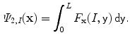 $$\begin{aligned} \varPsi _{2,I}({\mathbf {x}}) = \int _{0}^{L} F_{{\mathbf {x}}}(I,{\mathsf {y}})\,{\mathrm {d}}{\mathsf {y}}. \end{aligned}$$