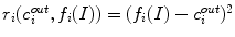 $$r_{i}(c_{i}^{out},f_{i}(I)) = (f_{i}(I)-c_{i}^{out})^{2}$$