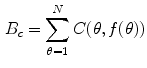 $$\begin{aligned} B_{c} = \sum _{\theta =1}^{N}C(\theta ,f(\theta )) \end{aligned}$$