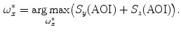 $$\begin{aligned} \omega _x^*= \underset{\omega _x^*}{\arg \max }\big (S_y({\text {AOI}}) + S_z({\text {AOI}})\big ). \end{aligned}$$