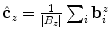 $${\hat{\mathbf {c}}}_{z}=\frac{1}{\left| B_{z}\right| }\sum _{i}\mathbf {b}_{i}^{z}$$