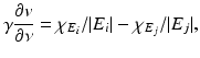 $$\displaystyle{ \gamma \frac{\partial v} {\partial \nu } =\chi _{E_{i}}/\vert E_{i}\vert -\chi _{E_{j}}/\vert E_{j}\vert, }$$