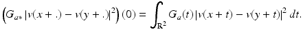 $$\displaystyle{\left (G_{a{\ast}}\left \vert v(x +.) - v(y +.)\right \vert ^{2}\right )(0) =\int _{\mathrm{ R}^{2}}G_{a}(t)\left \vert v(x + t) - v(y + t)\right \vert ^{2}dt.}$$