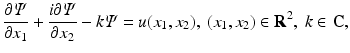 $$\displaystyle{ \frac{\partial \varPsi } {\partial x_{1}} + \frac{i\partial \varPsi } {\partial x_{2}} - k\varPsi = u(x_{1},x_{2}),\ (x_{1},x_{2}) \in \mathbf{R}^{2},\ k \in \mathbf{C}, }$$
