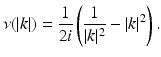 $$\displaystyle{ \nu (\vert k\vert ) = \frac{1} {2i}\left ( \frac{1} {\vert k\vert ^{2}} -\vert k\vert ^{2}\right ). }$$