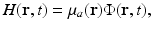 $$\displaystyle{ H(\mathbf{r},t) =\mu _{a}(\mathbf{r})\Phi (\mathbf{r},t), }$$