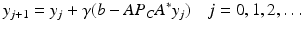 $$\displaystyle{ y_{j+1} = y_{j} +\gamma (b - AP_{C}A^{{\ast}}y_{ j})\quad j = 0,1,2,\ldots }$$