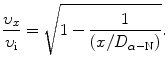 $$ \frac{\upsilon_x}{\upsilon_{\mathrm{i}}}=\sqrt{1-\frac{1}{(x/D_{\alpha-\mathrm{N}})}}. $$