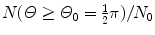 $N(\varTheta \ge \varTheta _{0} = \frac{1}{2}\pi )/N_{0}$