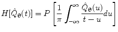 $$ H[\hat{Q}_{{\varvec{\uptheta}}} (t)] = P\left[ {\frac{1}{\pi }\int_{ - \infty }^{\infty } {\frac{{\hat{Q}_{{\varvec{\uptheta}}} (u)}}{t - u}du} } \right] $$