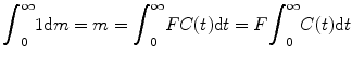 
$$ {\displaystyle {\int}_0^{\infty }1}\mathrm{d}m=m={\displaystyle {\int}_0^{\infty } FC(t)\mathrm{d}t}=F{\displaystyle {\int}_0^{\infty }C(t)\mathrm{d}t} $$
