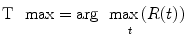 
$$ \mathrm{T}\kern0.5em \max =\underset{t}{ \arg \kern0.5em \max \left(R(t)\right)} $$
