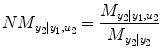 
$$ N{M}_{\left.{y}_2\right|{y}_1,{u}_2}=\frac{M_{\left.{y}_2\right|{y}_1,{u}_2}}{M_{\left.{y}_2\right|{y}_2}} $$
