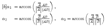 
$$ \begin{array}{lllll}[b] {\alpha}_1&= \arccos \left(\frac{\overrightarrow{A}\cdot AB}{\left|\overrightarrow{A}\right|\cdot \left| AB\right|}\right),\\ {\alpha}_2 &= \arccos \left(\frac{\overrightarrow{B}\cdot AB}{\left|\overrightarrow{B}\right|\cdot \left| AB\right|}\right),\kern1em {\alpha}_3= \arccos \left(\frac{\overrightarrow{A}\cdot \overrightarrow{B}}{\left|\overrightarrow{A}\right|\cdot \left|\overrightarrow{B}\right|}\right) \end{array}$$
