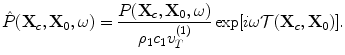 
$$ \hat P( {{\bf{X}}_c ,{\bf{X}}_0 ,\omega } ) = \frac{{P( {{\bf{X}}_c ,{\bf{X}}_0 ,\omega } )}}{{\rho _1 c_1 v_T^{(1)} }}\exp [ {i\omega {\cal T}({\bf{X}}_c ,{\bf{X}}_0 )} ]. $$
