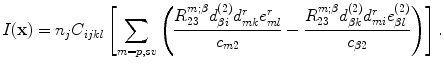 
$$ I(\mathbf{x})={{n}_{j}}{{C}_{ijkl}}\left[ \sum\limits_{m=p,sv}{\left( \frac{R_{23}^{m;\beta }d_{\beta i}^{(2)}d_{mk}^{r}e_{ml}^{r}}{{{c}_{m2}}}-\frac{R_{23}^{m;\beta }d_{\beta k}^{(2)}d_{mi}^{r}e_{\beta l}^{(2)}}{{{c}_{\beta 2}}} \right)} \right]. $$
