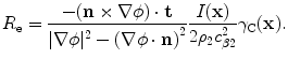 
$$ {R}_{\text{e}}=\frac{-(\mathbf{n}\times \nabla \phi )\cdot \mathbf{t}}{|\nabla \phi {{|}^{2}}-{{(\nabla \phi \cdot \mathbf{n})}^{2}}}\frac{I(\mathbf{x})}{2{{\rho }_{2}}c_{\beta 2}^{2}}{{\gamma }_{\text{C}}}(\mathbf{x}). $$
