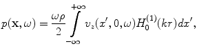 
$$ p(\mathbf{x},\omega )=\frac{\omega \rho }{2}\int\limits_{-\infty }^{+\infty }{{{v}_{z}}({x}',0,\omega )H_{0}^{( 1 )}(kr)d{x}'}, $$
