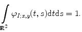 
$$ \int\limits_{{{{\mathbb {R}}}^2}} {{\varphi_{{I;x,y}}}(t,s)} \mathrm{ d}t\mathrm{ d}s=1. $$
