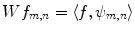 
$$ W{f_{m,n }}=\left\langle {f,{\psi_{m,n }}} \right\rangle $$
