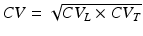 
$$ CV=\sqrt{C{V}_L\times C{V}_T} $$
