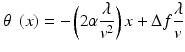 $$ \theta \kern0.5em (x)=-\left(2\alpha \frac{\lambda }{v^2}\right)x+\Delta f\frac{\lambda }{v} $$