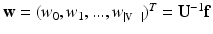 $${\mathbf{w}}= (w_0,w_1,...,w_{{\left|{\fancyscript{V}}\right|}})^T = {\mathbf{U}}^{-1} \mathbf{f}$$