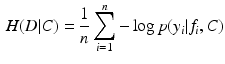 $$\begin{aligned} H(D|C) = \frac{1}{n}\sum _{i=1}^n - \log p(y_i|f_i,C) \end{aligned}$$