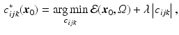 $$\begin{aligned} c_{ijk}^*({\varvec{x}}_0)=\mathop {\arg \min }\limits _{c_{ijk}} \mathcal E({\varvec{x}}_0, \varOmega )+\lambda \left| c_{ijk}\right| , \end{aligned}$$