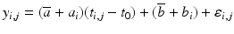 $$y_{i,j} = (\overline{a}+a_{i})(t_{i,j}-t_{0}) + (\overline{b}+b_{i}) + \varepsilon _{i,j}$$