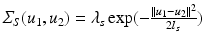 $$\varSigma _S(u_1,u_2) = \lambda _s \exp (-\frac{\Vert u_1-u_2\Vert ^2}{2l_s})$$