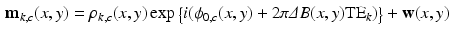 $$\begin{aligned} \mathbf{m}_{k,c} (x,y) = \rho _{k,c}(x,y)\exp \big \{i(\phi _{0,c}(x,y)+2\pi \varDelta B(x,y) \text {TE}_k )\big \} + \mathbf{w}(x,y) \end{aligned}$$