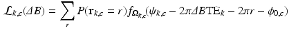 $$\begin{aligned} \mathcal {L}_{k,c}{(\varDelta B)} = \sum _r P(\mathbf{r}_{k,c}=r) {f}_{\varvec{\Omega }_{k,c}}\!(\psi _{k,c} - 2\pi \varDelta B \text {TE}_k - 2\pi r - \phi _{0,c}) \end{aligned}$$