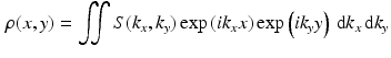 $$\begin{aligned} \rho (x,y)= \iint S(k_x,k_y) \exp \left( i k_x x \right) \exp \left( i k_y y \right) \, \mathrm {d}k_x\, \mathrm {d}k_y \end{aligned}$$