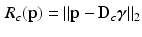 $$\begin{aligned} R_c(\mathbf{p}) =\Vert \mathbf{p}-\mathbf{D}_c\varvec{\gamma }\Vert _2 \end{aligned}$$