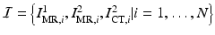 $$\mathcal {I}=\left\{ I_{\text {MR},i}^1,I_{\text {MR},i}^2,I_{\text {CT},i}^2 |i=1,\ldots ,N \right\} $$