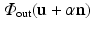 $$\varPhi _{\text {out}}(\mathbf{u}+\alpha \mathbf{n})$$