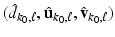 $$(\hat{d}_{k_0, \ell }, \hat{\mathbf{u}}_{k_0, \ell }, \hat{\mathbf{v}}_{k_0, \ell })$$