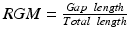 $$RGM = \frac{Gap\;\;length}{Total\;\;length}$$