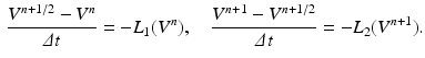 $$\begin{aligned} \displaystyle \frac{V^{n+1/2} -V^{n}}{\varDelta t}= - L_1(V^{n}), \quad \displaystyle \frac{{V^{n+1}}-V^{n+1/2}}{\varDelta t} = - L_2(V^{n+1}). \end{aligned}$$