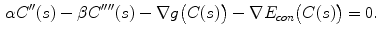 $$\begin{aligned} \alpha C^{\prime \prime }(s) - \beta C^{\prime \prime \prime \prime }(s) - \nabla g\big ( C(s)\big ) - \nabla E_{con}\big ( C(s)\big )= 0. \end{aligned}$$