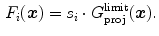 $$\begin{aligned} F_i(\varvec{x}) = s_i \cdot {G_\mathrm{proj}^\mathrm{limit}}(\varvec{x}). \end{aligned}$$