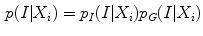 $$\begin{aligned} p(I|X_{i})=p_{I}(I|X_{i})p_{G}(I|X_{i}) \end{aligned}$$