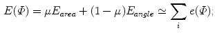 $$\begin{aligned} E(\varPhi ) = \mu E_{area} + (1- \mu ) E_{angle} \simeq \sum _{i} e(\varPhi ); \end{aligned}$$