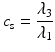 
$$ {c}_{\mathrm{s}}=\frac{\lambda_3}{\lambda_1} $$
