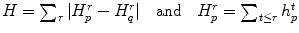 $$ H = \sum\nolimits_{r} {|H_{p}^{r} - H_{q}^{r} |} \quad {\text{and}}\quad H_{p}^{r} = \sum\nolimits_{t \le r} {h_{p}^{t} } $$