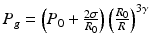 
$$ {P}_g=\left({P}_0+\frac{2\sigma }{R_0}\right){\left(\frac{R_0}{R}\right)}^{3\gamma } $$
